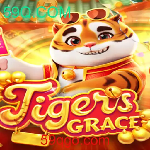 TigersGrace: Descubra o Empolgante Mundo do Jogo com 59Q.COM